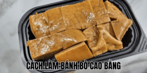 Cách Làm Bánh Bò Cao Bằng