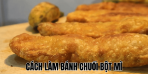 Cách Làm Bánh Chuối Bột Mì