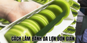 Cách Làm Bánh Da Lợn Đơn Giản
