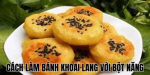Cách Làm Bánh Khoai Lang Với Bột Năng